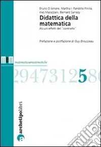 Didattica della matematica. Alcuni effetti del «contratto» Solo Oggi