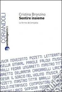 Sentire insieme. Le forme dell‘empatia A Buon Prezzo