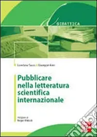 Pubblicare nella letteratura scientifica internazionale Reso Gratuito