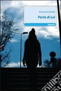Parlo di lei Vendita Finale