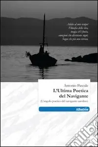 L‘Ultima poetica del navigare (l‘angolo poetico del navigante carolino) Non Perdere