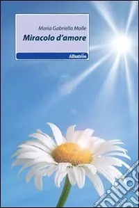 Nuova Collezione Miracolo d‘amore