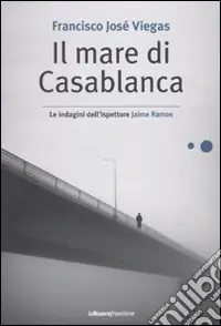 Il Mare di Casablanca Must-Have
