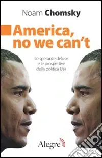 Prezzo Ridotto America, no we can‘t. Le speranze deluse e le prospettive della politica Usa