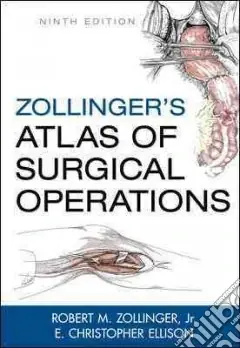 Ultima Occasione Zollinger‘s Atlas of Surgical Operations