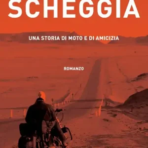 Professionale Scheggia. Una storia di moto e di amicizia
