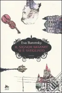 Economico Il Signor Mozart si è svegliato