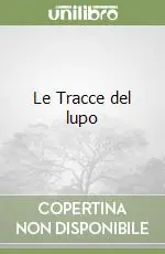 Popolare Le Tracce del lupo