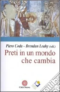 Spedito Oggi Preti in un mondo che cambia