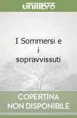 I Sommersi e i sopravvissuti Compra Adesso
