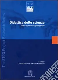 Bestseller Didattica delle scienze. Temi, esperienze, prospettive