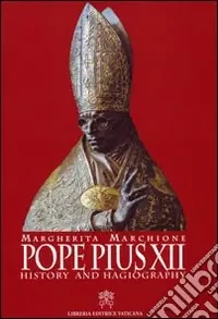 Pope Pius XII. History and hagiography Occasione Imperdibile