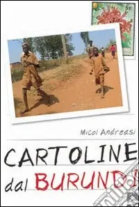 Reso Gratuito Cartoline dal Burundi