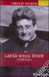 Novità Virgilio Angioni. Carità senza limiti