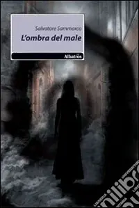 L‘Ombra del male Prezzo Basso
