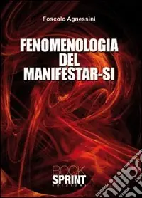 Novità Fenomenologia del manifestar-si
