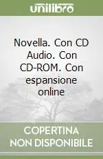 Novella. Con CD Audio. Con CD-ROM. Con espansione online A Buon Prezzo