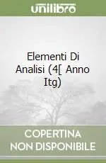 Promozione Esclusiva Elementi Di Analisi (4[ Anno Itg)