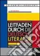 Leitfaden durch die Deutsche Literatur. Corso di letteratura tedesca. Per le Scuole superiori. Con CD Audio. Con espansione onlineCORSO DI LETTERATURA TEDESCA Saldi