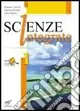 Scienze integrate. Con laboratorio online. Per le Scuole superiori. Con espansione online. Vol. 1VERSIONE MISTA Non Perdere