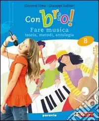 Super Prezzo Con brio! Vol. A Storia della musica. Per la Scuola media