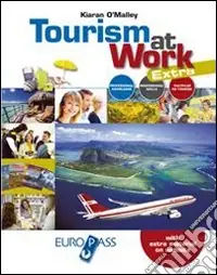 Ultima Occasione Tourism at work. Con extra. LibroLIM. Per le Scuole superiori. Con e-book. Con espansione online