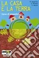 La casa e la terra. Per la 3ª classe degli Ist. tecnici per geometri a indirizzo costruzioni. Con espansione onlinePER CLASSE TERZA A Buon Prezzo