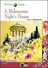 Compra Oggi Stesso A Midsummer night‘s dream. Con CD Audio. Con CD-ROM