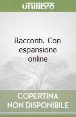 Racconti. Con espansione online Consegna Rapida