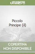 Novità Piccolo Principe (il)