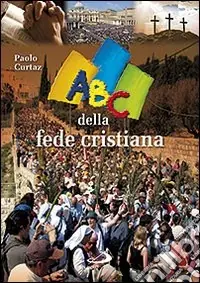 Miglior Prezzo ABC della fede cristiana