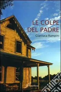 Le Colpe del padre Offerta Lampo