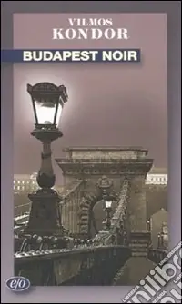 Promozione Esclusiva Budapest noir