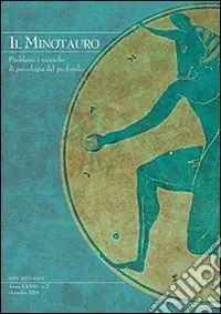 Non Perdere Il minotauro. Problemi e ricerche di psicologia del profondo (2010). Ediz. italiana e inglese. Vol. 1