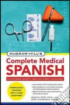 Affare McGraw-Hill‘s Complete Medical Spanish
