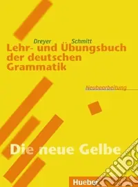 Lehr und Bungsbuch der deutschen grammatik. Neubearbeitung. Per le Scuole superiori Quantità Limitata