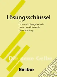Bestseller Grammatica tedesca con esercizi. Losungen. Per le Scuole superiori