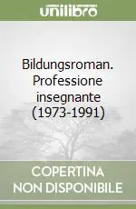 Bildungsroman. Professione insegnante (1973-1991) Promo Stagionale