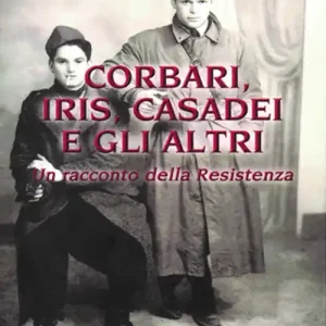 Ordina Subito Corbari, Iris e gli altri