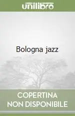 Prezzo Basso Bologna jazz