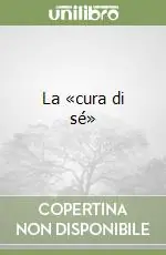 Spedito Oggi La «cura di sé»