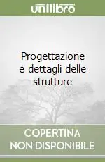 Progettazione e dettagli delle strutture Vendita Finale