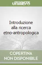 Affare Introduzione alla ricerca etno-antropologica