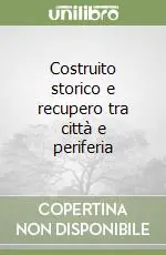 Costruito storico e recupero tra città e periferia Occasione Imperdibile