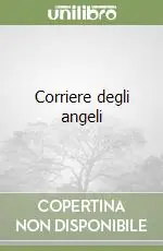 Corriere degli angeli Offerta
