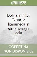 Solo Oggi Dolina in hrib. Izbor iz literarnega in strokovnega dela