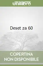 Deset za 60 Offerta