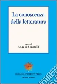 Nuova Collezione La conoscenza della letteratura