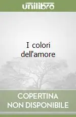 I colori dell‘amore Consegna Rapida