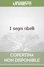 Prezzo Basso I segni ribelli